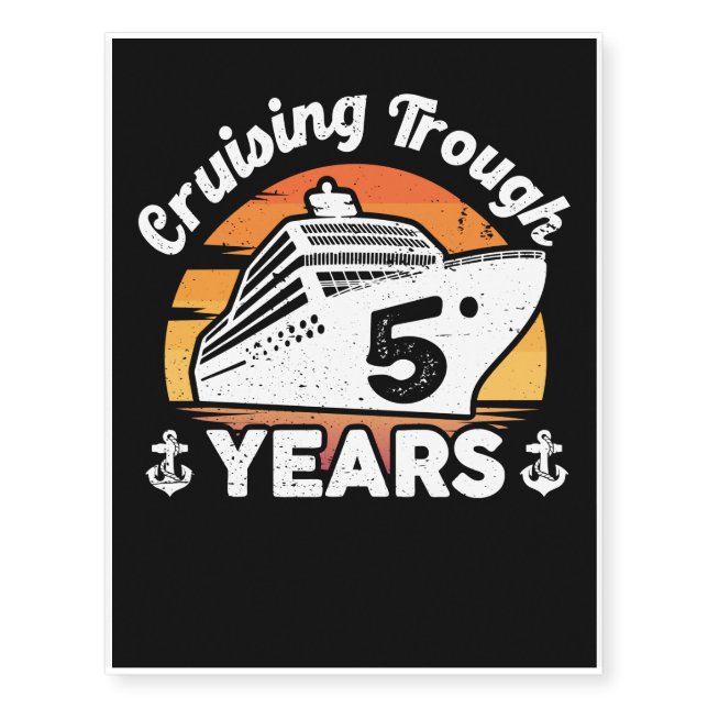 Cruising Trough 5 Years Anniversary Temporary Tattoos (Front)
