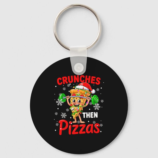 Crunches Then Zzas Xmas Santa Zza Weightlifting Gy Keychain (Front)