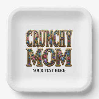Crunchy Mom Floral Typography 9" Square Paper Plat Plates