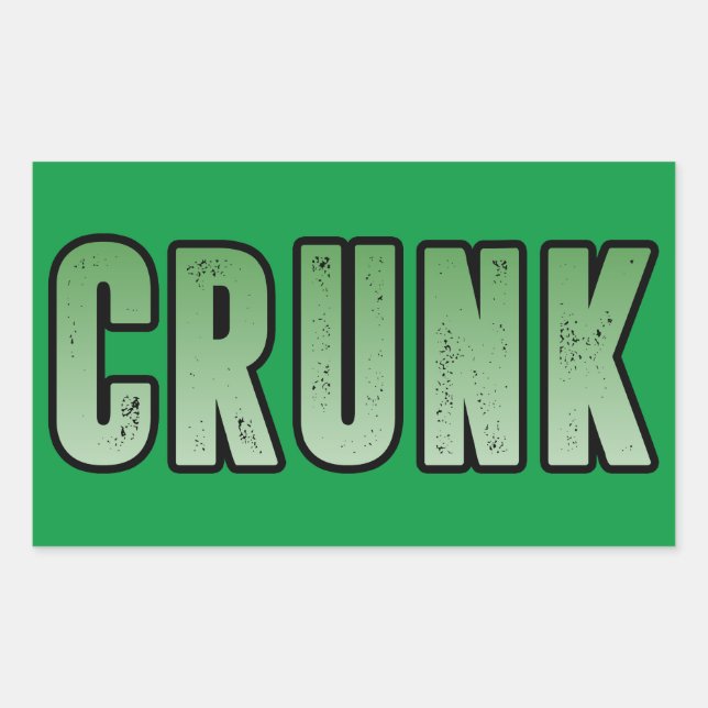 Crunk, Funny slang word Rectangular Sticker (Front)