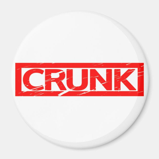 Crunk Stamp Magnet (Front)