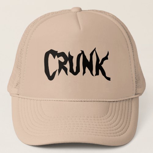 Crunk Trucker Hat