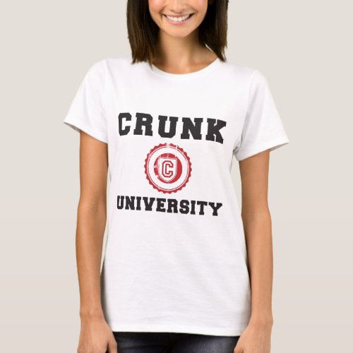 crunk university hyphy movement T_Shirt