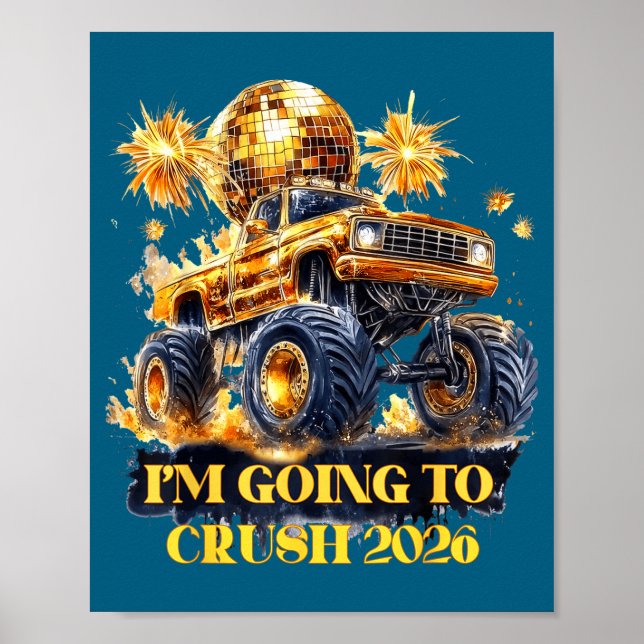 Crush 2026 Monster Truck New Year Party Countdown  Poster (Front)