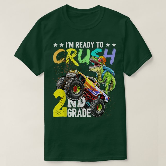Crush 2nd Grade Dinosaur Monster Truck Back To Sch T-Shirt (Design Front)
