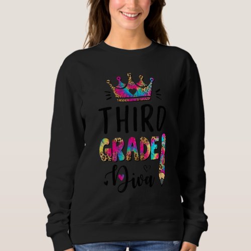 Crush 3rd Grade Diva Leopard Tie Dye Back To Schoo Sweatshirt