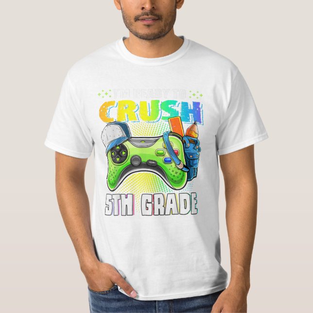 Crush 5th Grade Back to T-Shirt (Front)