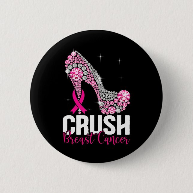 Crush Breast Cancer Awareness Bling Pink Ribbon  Button (Front)
