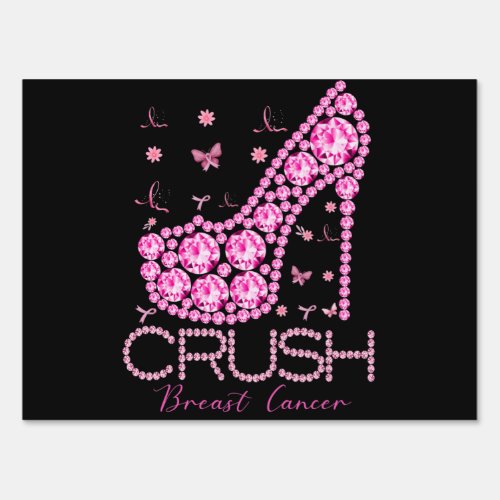 Crush Breast Cancer Awareness Bling Pink Ribbon Sign