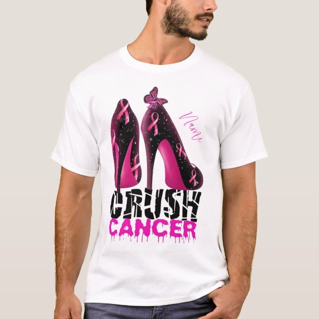 Crush Breast Cancer Awareness name customized T-Shirt (Front)