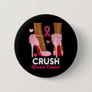 Crush Breast Cancer In October We Wear Pink Black  Button