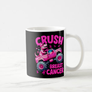 Crush Breast Cancer Nk T-rex Dinosaur Monster Truc Coffee Mug