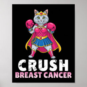 Crush Breast Cancer With Turkish Angora Cat Warrio Poster