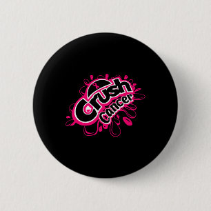 Crush cancer breast cancer awareness button