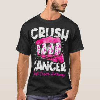 Crush Cancer Breast Cancer Awareness Warrior T-Shirt