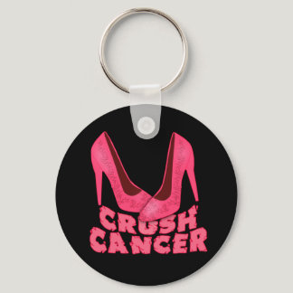 Crush Cancer with Stilettos Keychain