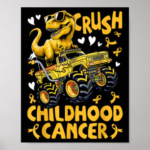Crush Childhood Cancer Awareness Monster Truck Din Poster