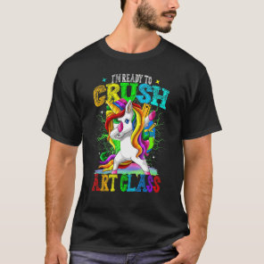 Crush Class Dabbing Unicorn Back To School T-Shirt