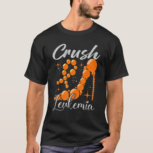Crush Leukemia Awareness Orange Ribbon High Heel W T-Shirt (Front)