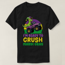 Crush Mardi Gras Monster Truck Dinosaur t rex Todd