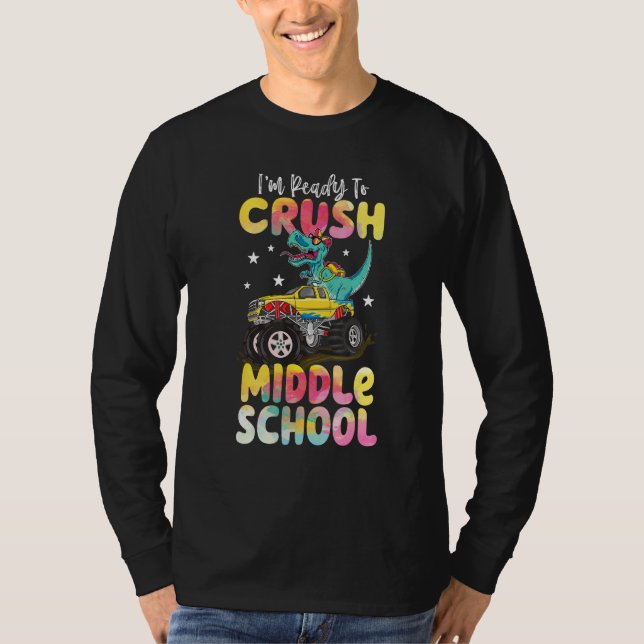 Crush Middle School Dinosaur Monster Truck Back To T-Shirt (Front)