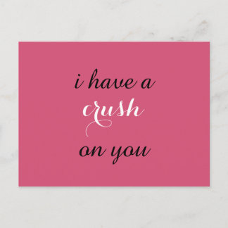 Crush On You Card