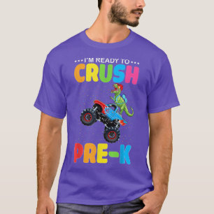 Crush Pre-K Dinosaur Monster Truck Back to School  T-Shirt