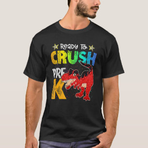 Crush Pre K Dinosaur Rex Pop It Fidget Back To Sch T-Shirt