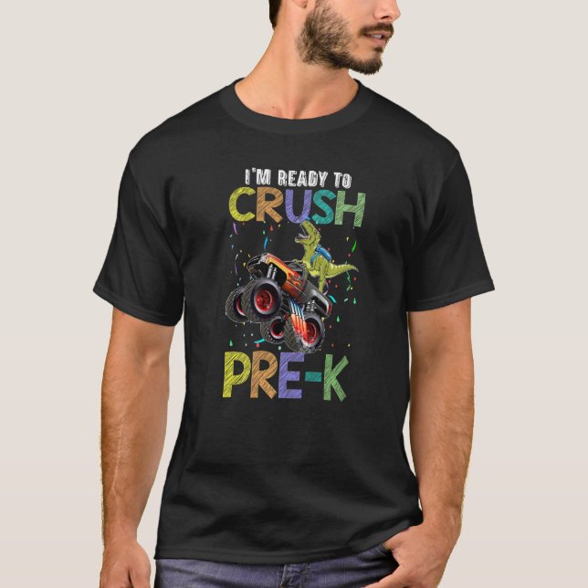 Crush Pre-k Monster Truck Dinosaur Back To School  T-Shirt (Front)