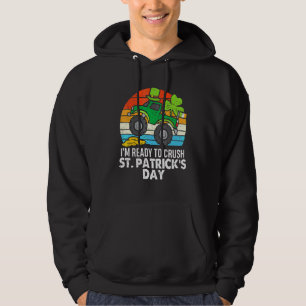 Crush St Patricks Day Monster Truck Paddys Toddler Hoodie