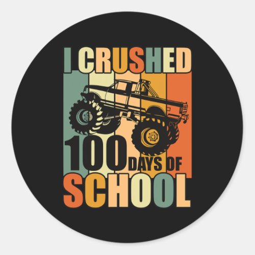 Crushed 100 Days Of School 100th Day Of School Vin Classic Round Sticker