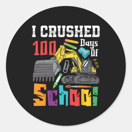 Crushed 100 Days Of School Construction Vehicle Bo Classic Round Sticker