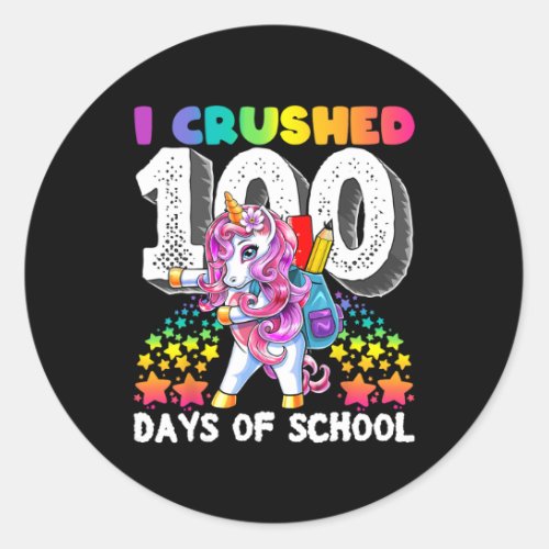 Crushed 100 Days Of School Flossing Unicorn Gift F Classic Round Sticker