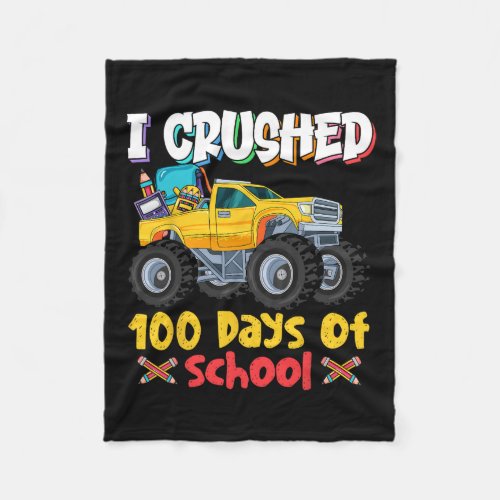 Crushed 100 Days Of School Monster Truck  Fleece Blanket