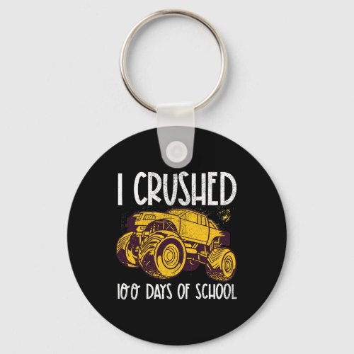 Crushed 100 Days Of School Truck Boys 100th Day Gi Keychain