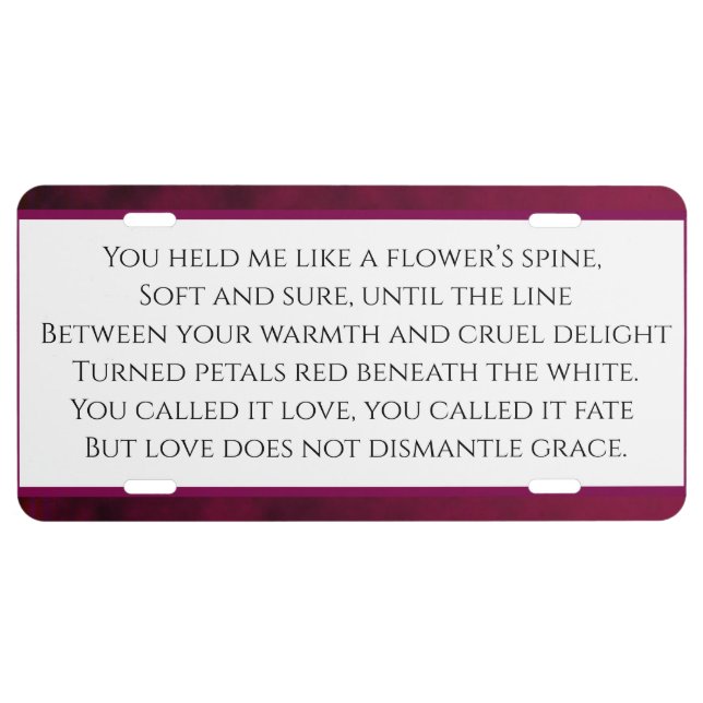 Crushed Bloom License Plate (Front)