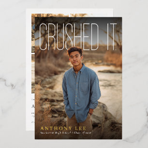 Crushed It PhotoPop Graduation Party Foil Invitation