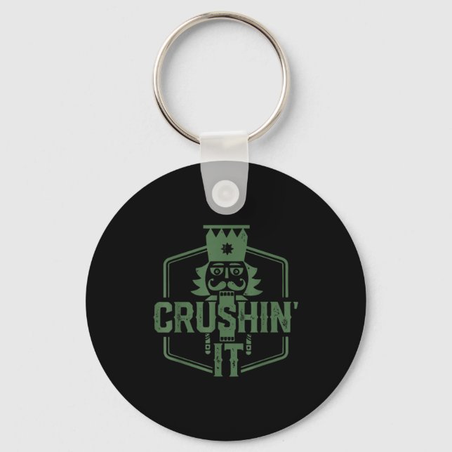 Crushin' It Nutcracker Christmas Xmas  Keychain (Front)