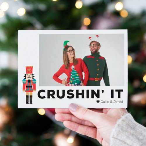 Crushin It Nutcracker Custom Photo Holiday Card