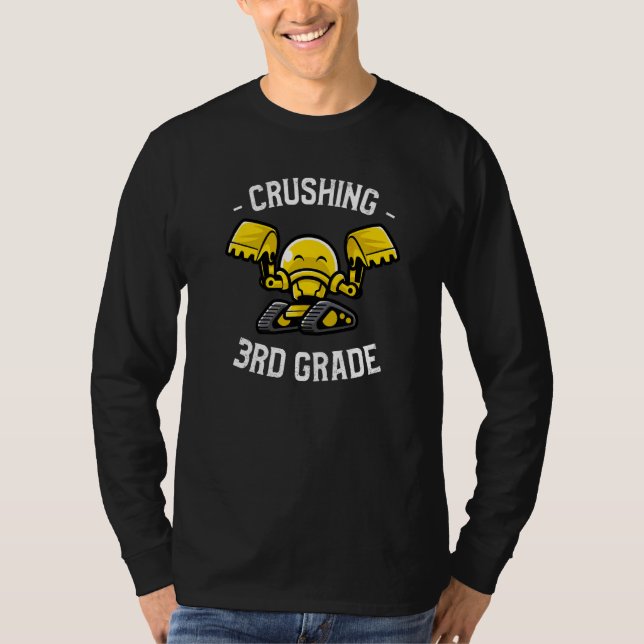 Crushing 3rd Grade  Elementary School Teacher & St T-Shirt (Front)