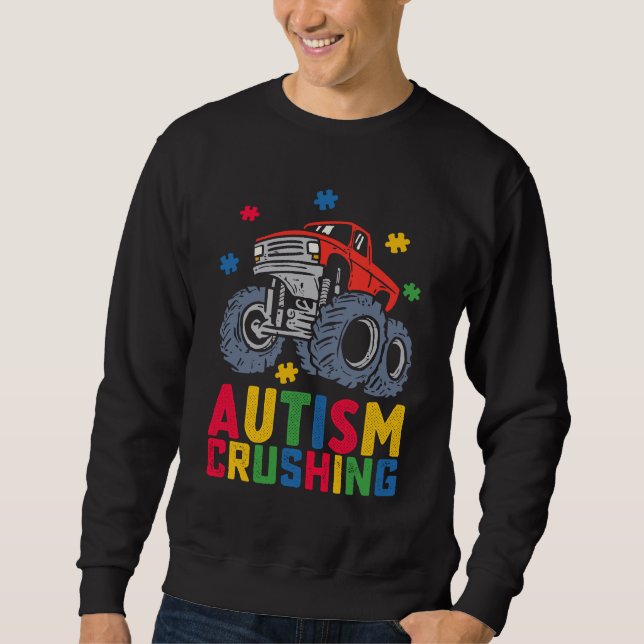 Crushing Autism Monster Truck Awareness Boy Girl Sweatshirt (Front)