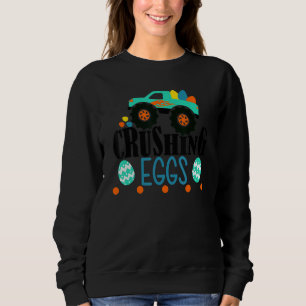 Crushing Egg Crusher Monster Trucks For Hunting Eg Sweatshirt