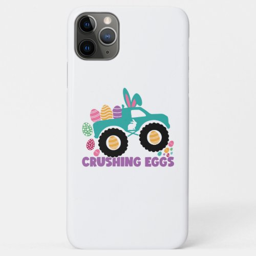 Crushing Eggs Funny Quote Happy Easter Sunday Egg  iPhone 11 Pro Max Case