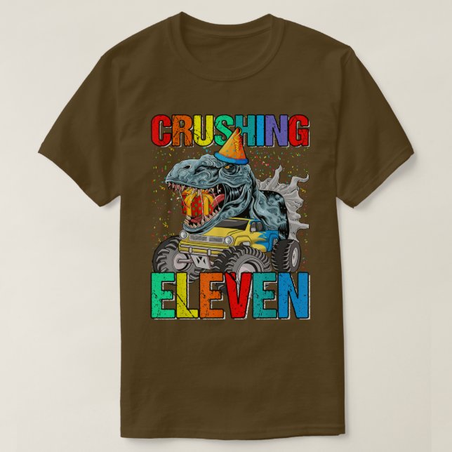 Crushing Eleven Birthday Monster Truck Dinosaur  T-Shirt (Design Front)