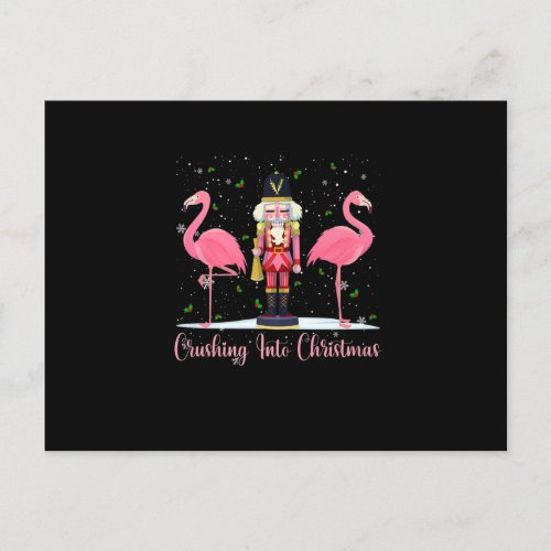 crushing into christmas flamingo pink nutcracker w postcard