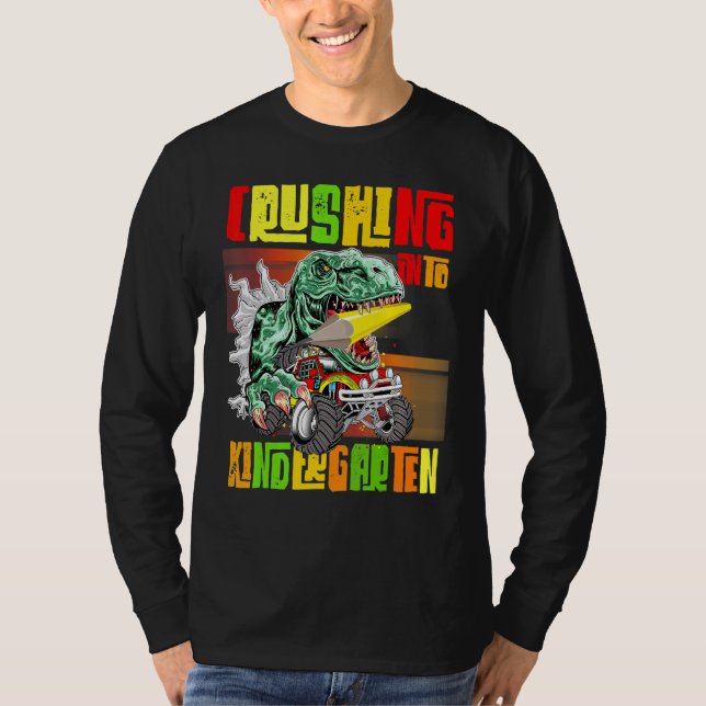 Crushing Into Kindergarten Monster Truck Dinosaur  T-Shirt (Front)