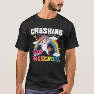Crushing Into Preschool Dabbing Unicorn Back To Sc T-Shirt
