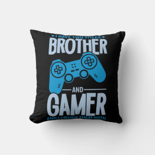 Crushing Two Titles Brother and Gamer Throw Pillow