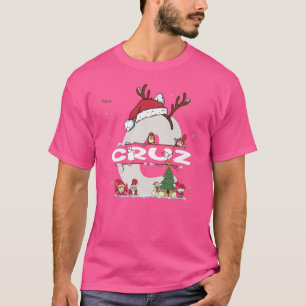 Cruz Christmas w Cruz Name for funny Xmas T-Shirt
