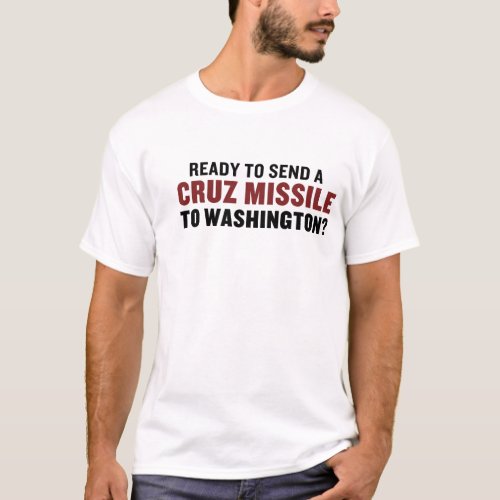 Cruz Missile T_Shirt